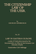 The Citizenship Law of the USSR - Ginsburgs, George