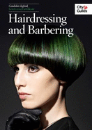 The City & Guilds: NVQ Diploma in Hairdressing and Barbering Logbook