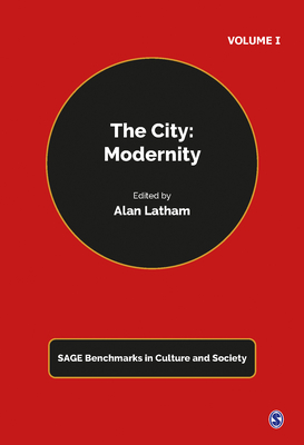 The City: Modernity - Latham, Alan, Dr. (Editor)