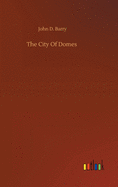 The City Of Domes