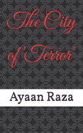 The City of 'Terror'