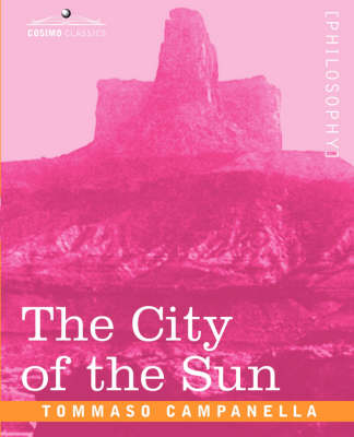 The City of the Sun - Campanella, Tommaso