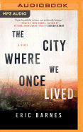 The City Where We Once Lived