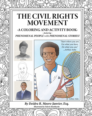 The Civil Rights Movement: A Coloring and Activity Book - Moore, Deidra