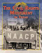 The Civil Rights Movement in Texas