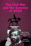 The Civil War and the Summer of 2020