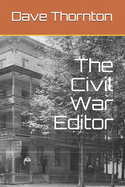 The Civil War Editor