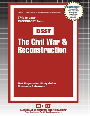 The Civil War & Reconstruction - Passbooks (Compiled by)