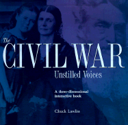 The Civil War: Unstilled Voices