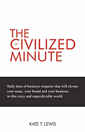 The Civilized Minute