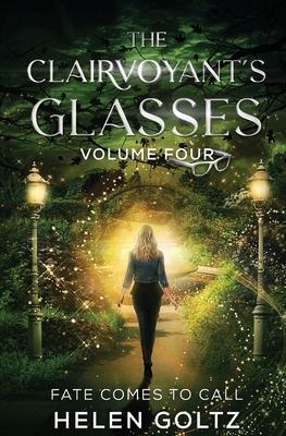 The Clairvoyant's Glasses Volume 4 - Goltz, Helen