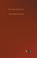 The Clash of Arms