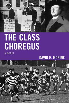 The Class Choregus - Morine, David E