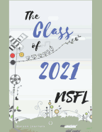 The Class of 2021 NSFL: School memories in notebook or journal style