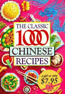The Classic One Thousand Chinese Recipes