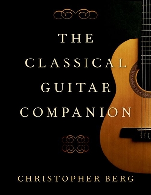 The Classical Guitar Companion - Berg