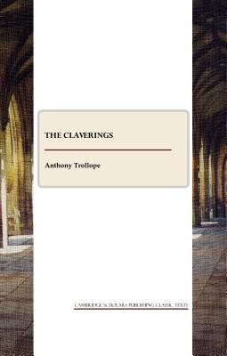 The Claverings - Trollope, Anthony