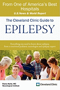 The Cleveland Clinic Guide to Epilepsy