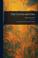 The Cleveland Era