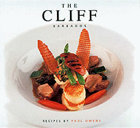 The Cliff, Barbados: Recipes by Paul Owens