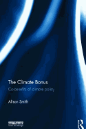 The Climate Bonus: Co-Benefits of Climate Policy