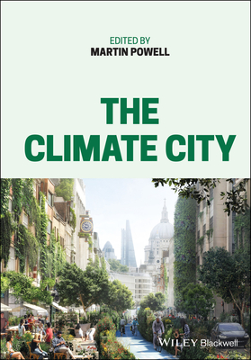 The Climate City - Powell, Martin (Editor)