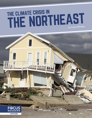 The Climate Crisis in the Northeast - Perdew, Laura