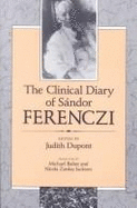 The Clinical Diary of S?ndor Ferenczi