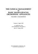 The Clinical Management of Basic Maxillofacial Orthopaedic Appliances: Diagnosis