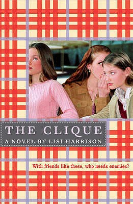 The Clique - Harrison, Lisi