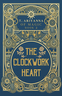 The Clockwork Heart