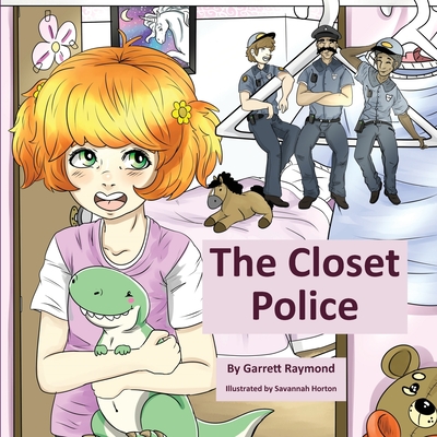 The Closet Police - Raymond, Garrett