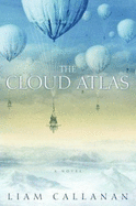 The Cloud Atlas - Callanan, Liam