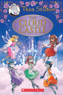 The Cloud Castle (Thea Stilton Special Edition #4)