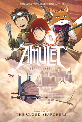 The Cloud Searchers: A Graphic Novel (Amulet #3): Volume 3 - Kibuishi, Kazu