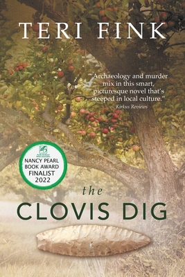 The Clovis Dig - Fink, Teri, and Grindstaff, Robb (Editor)