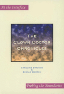 The Clown Doctor Chronicles