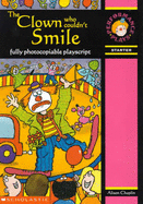 The Clown Who Couldn't Smile: Age 5-7