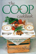 The Co-Op Cookbook: Delicious and Healthy Meals in Less Than Half an Hour