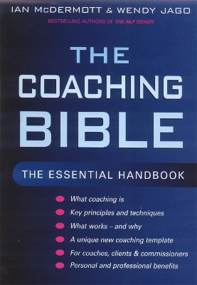 The Coaching Bible - McDermott, Ian, Mr., and Jago, Wendy