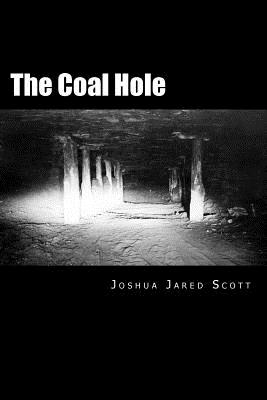 The Coal Hole - Scott, Joshua Jared