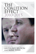 The Coalition Effect, 2010-2015