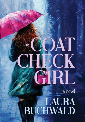 The Coat Check Girl - Buchwald, Laura