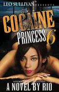 The Cocaine Princess 6