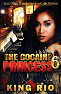 The Cocaine Princess 6