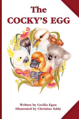 The Cocky's Egg - Egan, Cecilia