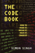 The Code Book for Young People: How to Make It, Break It, Hack It, Crack It - Singh, Simon, Dr.