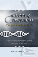 The Code of Creation - The Seal of the Living God