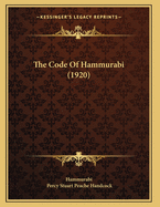 The Code of Hammurabi (1920)