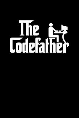 The Codefather: Notebook to Write in for Father's Day, Father's Day Developer gifts, Developer journal, Developer notebook, Developer Dad gifts - Nova, Booki
